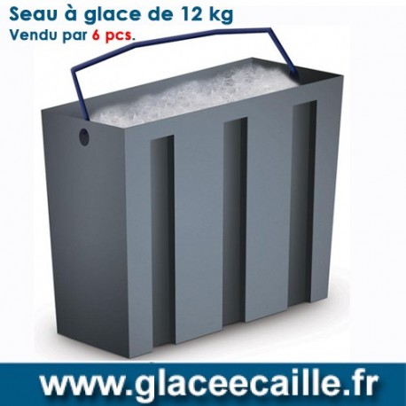 SEAU A GLACE 12 KG PAR 6